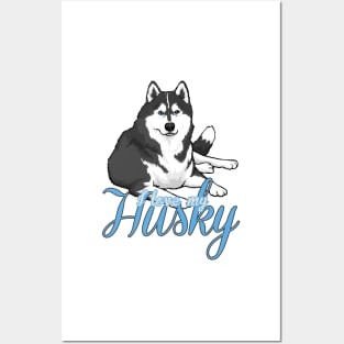 I Love My Husky! Especially for Siberian Husky Dog Lovers! Posters and Art